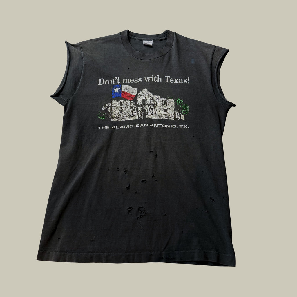 DON’T MESS WITH TEXAS THE ALAMO CUTOFF · CIRCA LATE 1980s